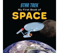 Erin MacDonald Star Trek: My First Book of Space (Libro di cartone)