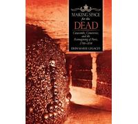 Erin-Marie Legacey Making Space for the Dead (Copertina rigida)