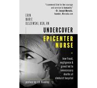Erin Marie Olszewski Undercover Epicenter Nurse (Copertina rigida)
