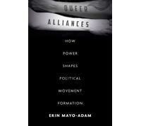 Erin Mayo-Adam Queer Alliances (Tascabile)