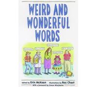 Erin McKean Weird and Wonderful Words (Copertina rigida)