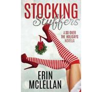 Erin McLellan Stocking Stuffers (Tascabile) So Over the Holidays