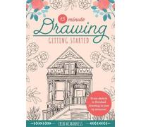 Erin McManness 15-Minute Drawing: Getting Started (Tascabile) 15-Minute Series