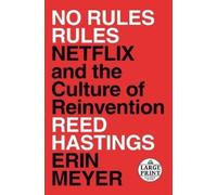 Erin Meyer Reed Hastings No Rules Rules (Tascabile)