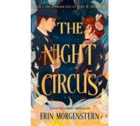 Erin Morgenstern The Night Circus (Copertina rigida) (PRESALE 15/10/2026)