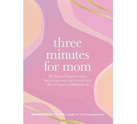 Erin Morrison Three Minutes for Mom (Copertina rigida)