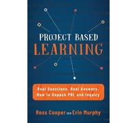 Erin Murphy Ross Cooper Project Based Learning (Tascabile)