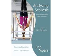 Erin Myers Analyzing Scoliosis (Tascabile)