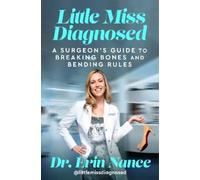 Erin Nance MD Little Miss Diagnosed (Copertina rigida)