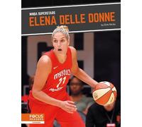 Erin Nicks Elena Delle Donne (Copertina rigida) WNBA Superstars