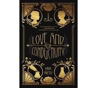 Erin Nieto Love and Conductivity (Tascabile)