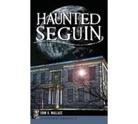 Erin O Wallace Haunted Seguin (Copertina rigida)