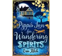 Erin Ritch Pippi's Inn for Wandering Spirits (Tascabile)
