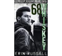 Erin Russell 68 Whiskey (Tascabile)