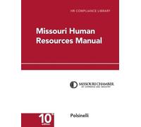 Erin Schilling Polsinelli Missouri Human Resources Manual (Tascabile)