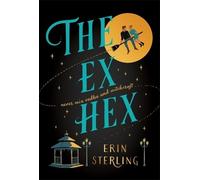 Erin Sterling The Ex Hex (Tascabile) Graves Glen