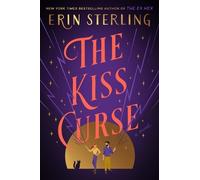 The Kiss Curse: A Novel - Sterling Erin