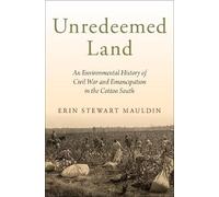 Erin Stewart Mauldin Unredeemed Land (Copertina rigida)