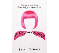 Erin Stewart Scars Like Wings (Copertina rigida)