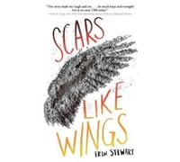 Erin Stewart Scars Like Wings (Tascabile)