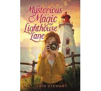 Erin Stewart The Mysterious Magic of Lighthouse Lane (Copertina rigida)