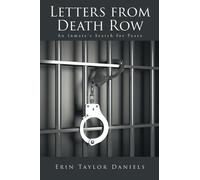 Erin Taylor Daniels Letters from Death Row (Tascabile)