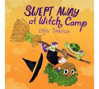Erin Vanessa Swept Away at Witch Camp (Copertina rigida)