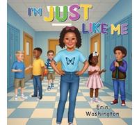 Erin Washington I'm Just Like Me (Tascabile)
