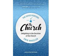 Erin Wheeler The Good Portion - the Church (Tascabile) Good Portion