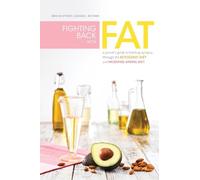 Erin Whitmer Jeanne L. Riether Fighting Back with Fat (Tascabile)