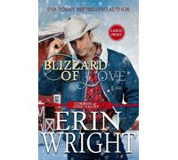 Erin Wright Blizzard of Love (Copertina rigida)