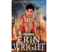 Erin Wright Flames of Love (Tascabile)