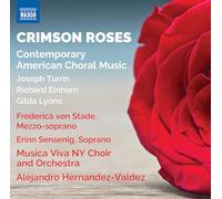 Joseph Turrin Crimson Rose: Contemporary American Choral Music (CD) Album