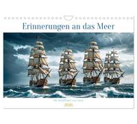 Erinnerungen an das Meer. Die Schifffahrt von einst (Wandkalender 2026 DIN A4 quer), CALVENDO Monatskalender: Die Navigation während der Segelschifffahrt
