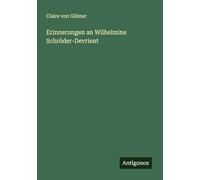 Erinnerungen an Wilhelmine Schröder-Devrient