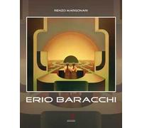 Erio Baracchi. Ediz. illustrata