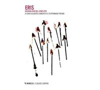 Eris. Archeologia del conflitto