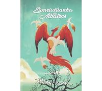 Erkencishop En The Phoenix and the Albatross (Tascabile)