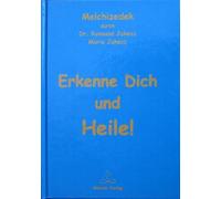 Erkenne dich und heile!