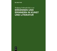 Erkennen und Erinnern in Kunst und Literatur (Copertina rigida)