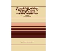 Erkenntnis Orientated: A Centennial Volume for Rudolf Carnap and Hans Reichenbac