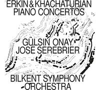 Erkin / Onay / Bilkent Symphony Orch - Piano Concertos