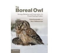 Erkki Korpimäki Harri Hakkarainen The Boreal Owl (Tascabile)