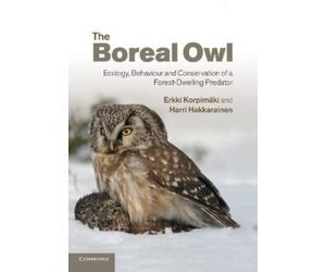 Erkki Korpimäki Harri Hakkarainen The Boreal Owl (Tascabile)