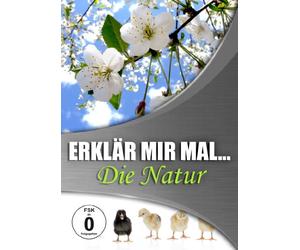 Erklär mir mal... - Die Natur