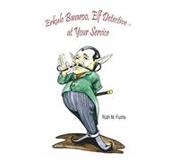 Erkule Bwaroo, Elf Detective - at Your Service: 1