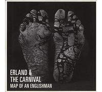 Erland & The Carnival - Map Of An Englishman
