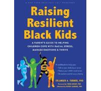 Erlanger Turner Raising Resilient Black Kids (Tascabile)