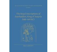 Erle Leichty The Royal Inscriptions of Esarhaddon, King of As (Copertina rigida)