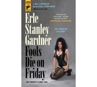 Erle Stanley Gardner Fools Die On Friday (Tascabile)
